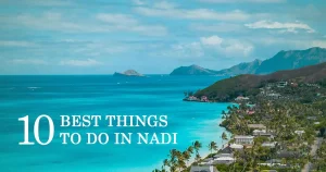 Best Things to Do in Nadi