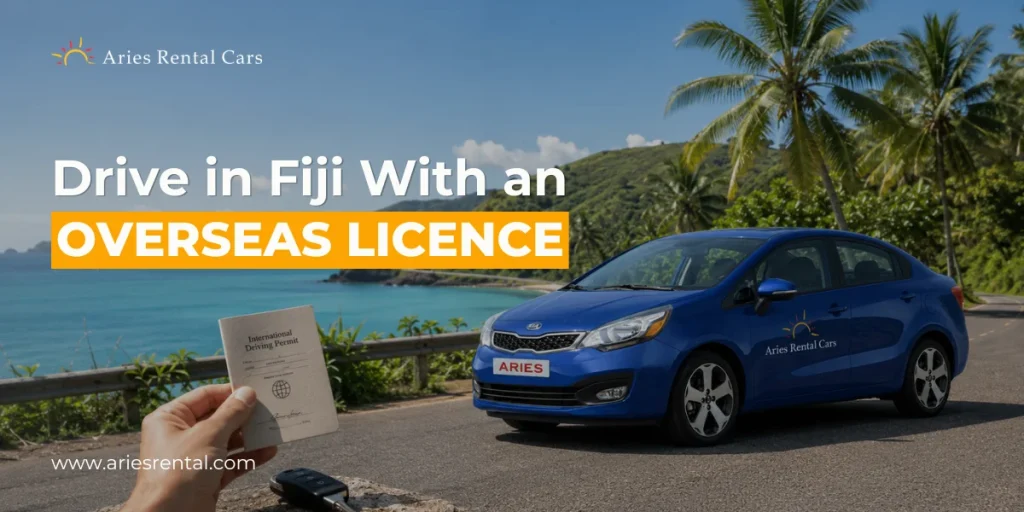 Can Tourists Drive in Fiji With an Overseas Licence
