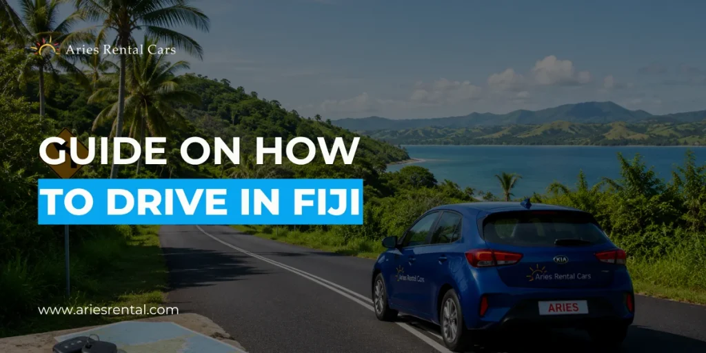 Complete Guide on How to Drive in Fiji