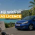 Can Tourists Drive in Fiji With an Overseas Licence?